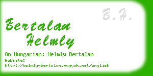bertalan helmly business card